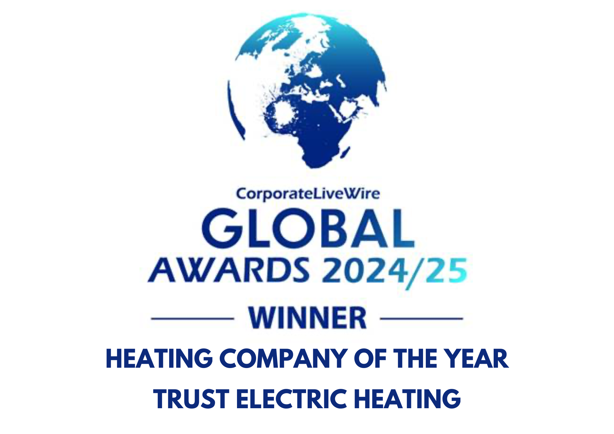 Trust Electric Heating Wins Heating Company of the Year at Corporate LiveWire Global Awards 2024/25